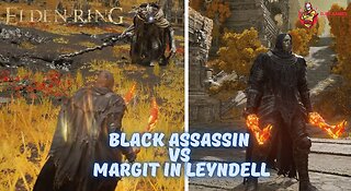 Black Assassin vs Margit In leyndell, Elden Ring