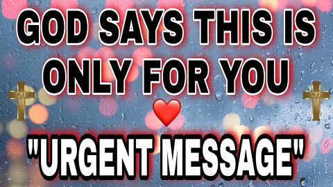 God Message For You Today | God's Urgent Message for u | GOD Message | Lord Jesus