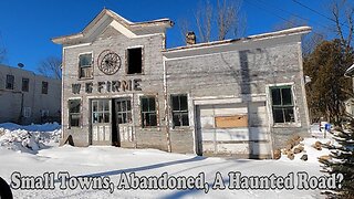 Wisconsin Small Towns, Abandoned & A Haunted Road?