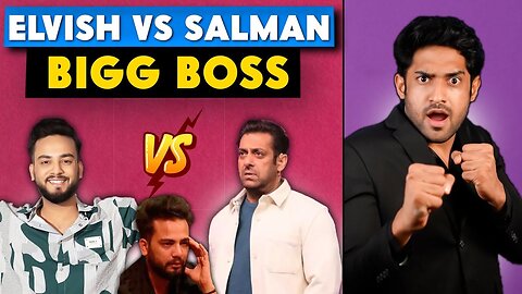 Elvish Yadav vs Salman Khan Bigg Boss Drama!