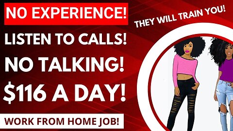 Listen To Calls! No Experience $116 A Day Non Phone Work From Home Job No Degree #remotework #remote