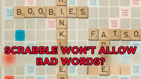 Mattel Bans 400 Offensive Words From Scrabble
