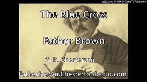 The Blue Cross - Fr. Brown - G.K. Chesterton