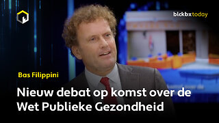 Nieuw debat op komst over de Wet Publieke Gezondheid - Bas Filippini