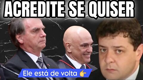 Acredite se querser, Alexandre de Moraes absdolve Bolsonaro | Lulinha está de volta.