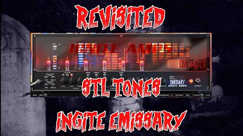 Revisited STL TONES Ignite Emissary