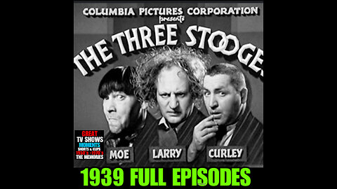 CS #29 THE THREE STOOGES 1939 FULL EPISODES