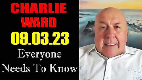 Charlie Ward HUGE Intel and Updates Sep 3