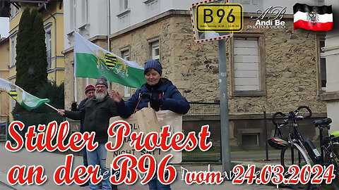 Stiller Protest B96 vom 24.03.2024