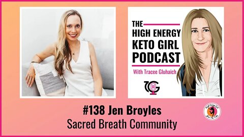 #138 Jen Broyles - Sacred Breath Community