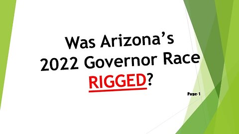 Was Arizona's 2022 Governor Race Rigged?