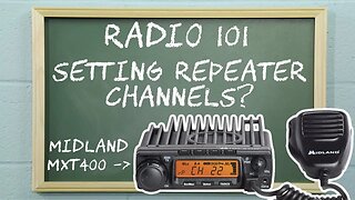 How to Set Repeater Channels on the Midland MXT400​ | Radio 101