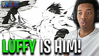 Okay Wow.. So Luffy Really Is Him | One Piece Reaction