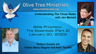 Bible Prophecy: The Essentials (Part 2)– Amir Tsarfati and Pastor Barry Stagner