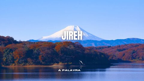 JIREH | Spontaneous Instrumental Worship [Fundo Musical Para Oração - Pad + Piano]