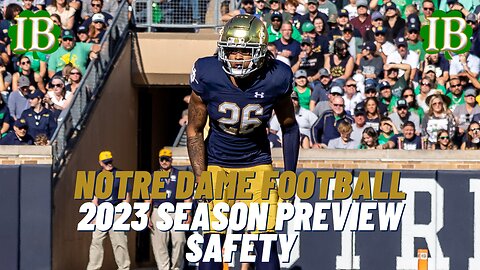 Notre Dame Safeties Need To Produce In 2023