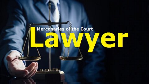 68. "Lawyers" the Mercenaries of the Court ~DS Cinema~