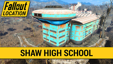 Guide To Shaw High School in Fallout 4