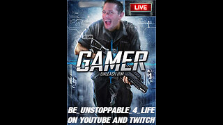 #LIVE - MR UNSTOPPABLE - Back to gaming with Mr Unstoppable! #WED