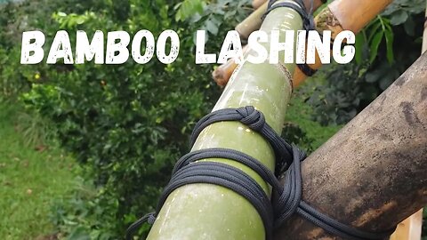 4 Knots For Lashing Bamboo