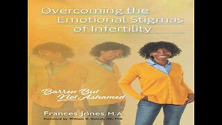 TECN.TV / Overcoming the Emotional Stigmas of Infertility: Barren But Not Ashamed