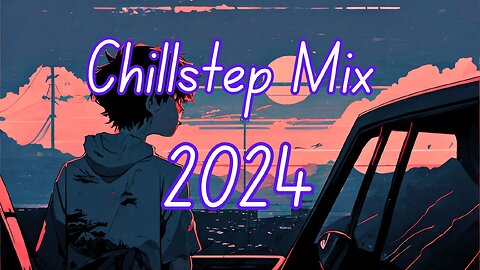 Chillstep Remix- 1 Hr calm ambient music