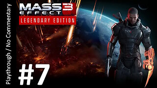 Mass Effect 3: Legendary Edition (Part 7) playthrough