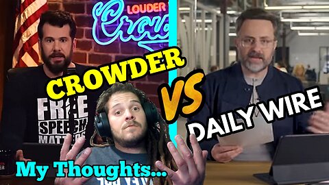 CROWDER RESPONDS TO DAILY WIRE REACTION!
