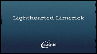 Lighthearted Limerick