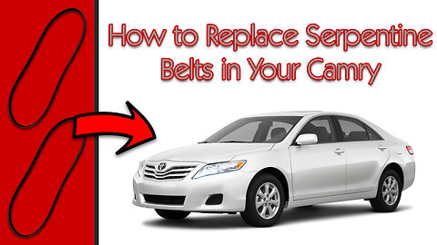 How to Replace the Serpentine Belts on Your 2006-2012 Toyota Camry [4K]