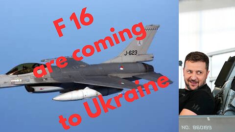Ukraine is getting F16
