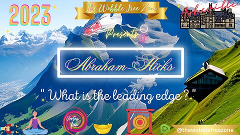 Abraham Hicks, Esther Hick " What is the leading edge " Asheville