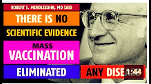 There is NO scientific evidence mass vaccination eliminated any disease, said Robert Mendlesohn MD