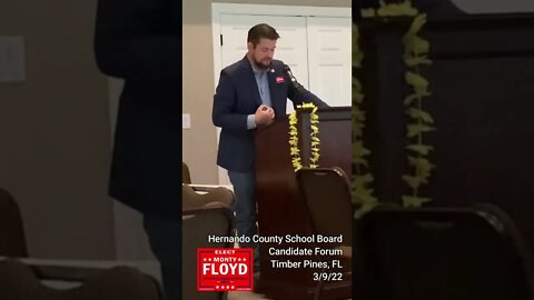 Monty Floyd Speech at Timber Pines Candidate Forum (3/9/22)