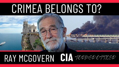 🔴CRIMEA BELONGS TO RUSSIA OR UKRAINE? Ex CIA officer Ray McGovern explains