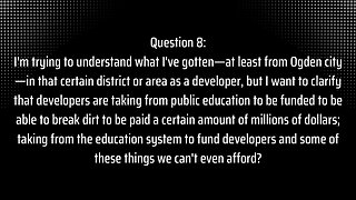 Special Districts: Question 8 - Is Money Taken From Education to Pay for Developments?