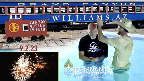 12 Amazing Baptisms at the Canyon RV Park - Williams, AZ | 9.02.23