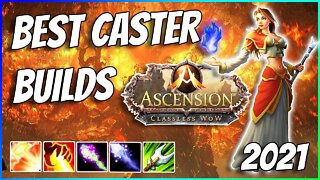 BEST CASTER BUILDS of 2021 - New & Returning Player Guide | Random WoW - Project Ascension