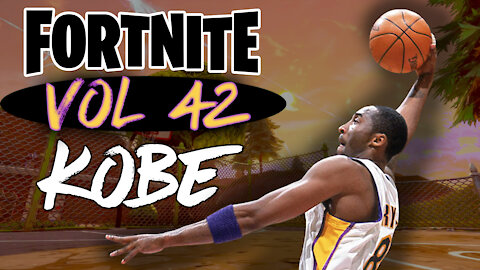 Fortnite Montage Volume 42 "Kobe"