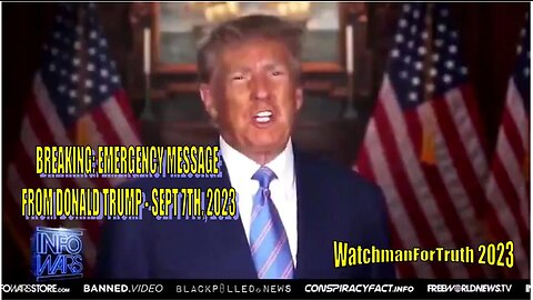 BREAKING: EMERGENCY MESSAGE FROM DONALD TRUMP - SEPT 7TH