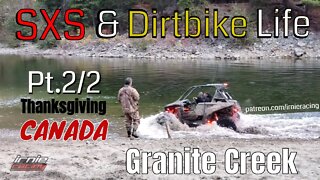 SXS and Dirtbike Life Granite Creek Recreation Site Pt.2 | Thanksgiving CANADA