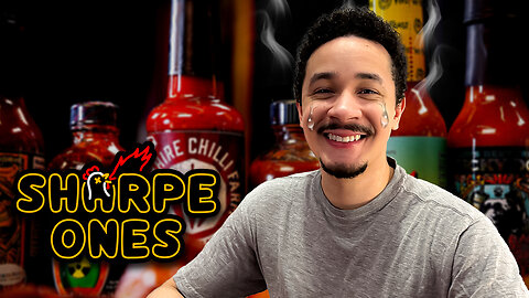 GROWN MAN CRIES OVER A LITTLE HOT SAUCE! - Sharpe Ones - 1 Yr. Anniversary Stream