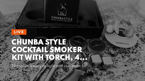 Chunba Style Cocktail Smoker Kit with Torch, 4 Wood Chips Flavors, 11pcs Deluxe Set for Whiskey...
