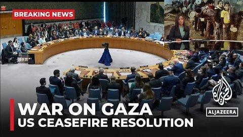 US submits draft resolution to the UN calling for an 'immediate ceasefire' in Gaza