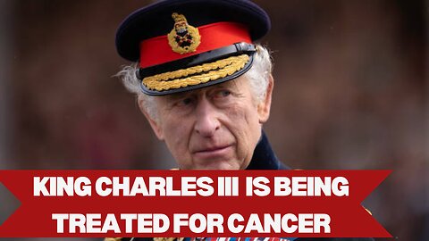 King Charles III: A Royal Battle with Cancer