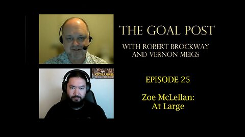 The Goal Post Episode 25 - Zoe McLellan: At Large