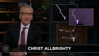 Bill Maher - In America, Jesus is already too much of a lightning rod
