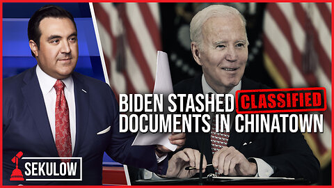 Biden Stashed Classified Documents in Chinatown