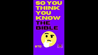 Daily Bible Trivia 70