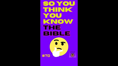 Daily Bible Trivia 70
